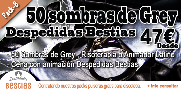 despedidas Zaragoza pack bestias 50 sombras de grey